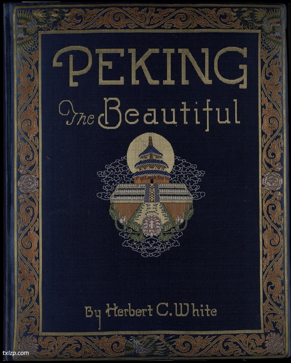 《燕京胜迹》胡伯特·C·怀特 1927年 影集下载预览图